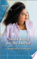 Cover of Shock Baby for the Doctor