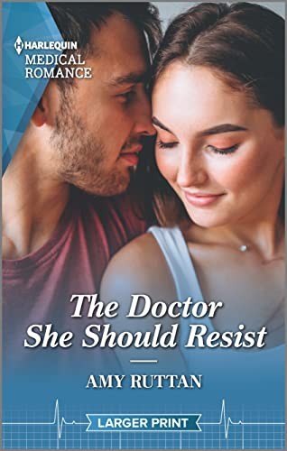 Cover of The Doctor She Should Resist