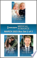 Cover of Harlequin Medical Romance March 2023 - Box Set 2 of 2