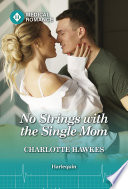 Cover of No Strings with the Single Mom