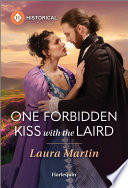 Cover of One Forbidden Kiss with the Laird