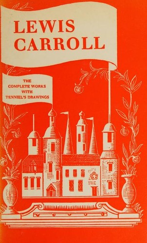Cover of The Complete Works of Lewis Carroll
