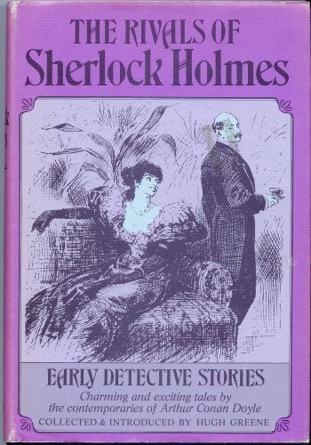 Cover of The Rivals of Sherlock Holmes