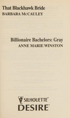 Cover of That Blackhawk Bride / Billionaire Bachelors - Gray