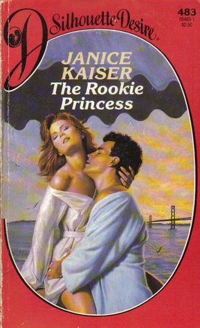 Cover of The rookie princess