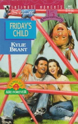 Cover of Friday's Child (Families Are Forever) (Silhouette Intimate Moments , No 862) (Intimate Moments , No 862)