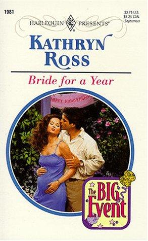 Cover of Bride For A Year (The Big Event!) (Presents , No 1981)