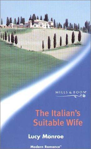 Cover of The Italian's Suitable Wife