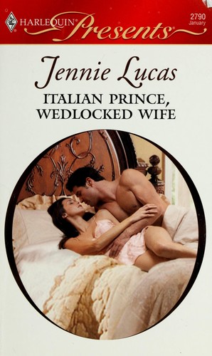 Cover of Italian Prince, Wedlocked Wlmife