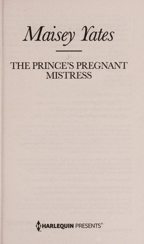 Cover of The prince's pregnant mistress