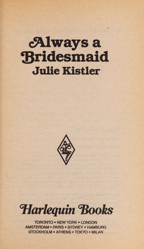 Cover of Always A Bridesmaid