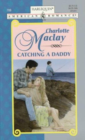 Cover of Catching a Daddy