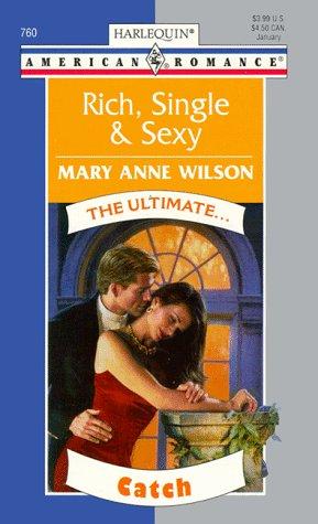 Cover of Rich Single & Sexy (The Ultimate ...)