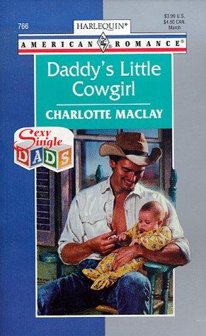 Cover of Daddy'S Little Cowgirl (Sexy Single Dads)
