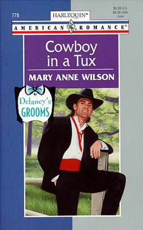 Cover of Cowboy In a Tux (Delaney's Grooms)