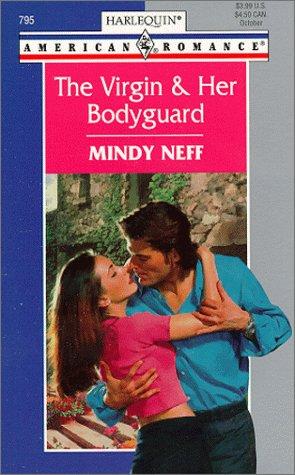 Cover of Virgin And Her Bodyguard (Tall Dark And Irresistible)