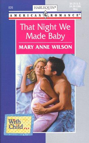 Cover of That Night We Made Baby (With Child...)