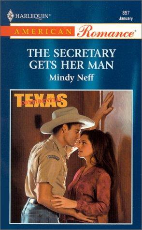 Cover of Secretary Gets Her Man (Texas Confidential)