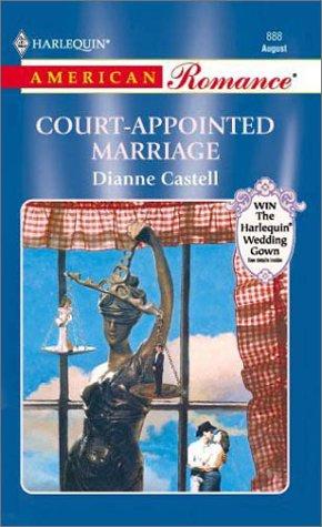 Cover of Court - Appointed Marriage (The Way We Met...And Married)