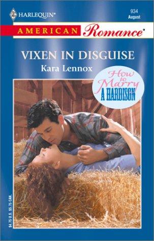 Cover of Vixen In Disguise (How to Marry a Hardison)