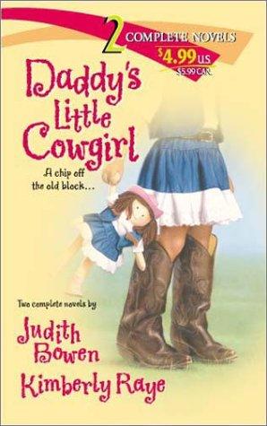 Cover of Daddy's Little Cowgirl (2 novels in 1)