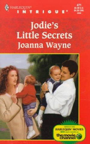 Cover of Jodie's Little Secrets (Intrigue , No 471)