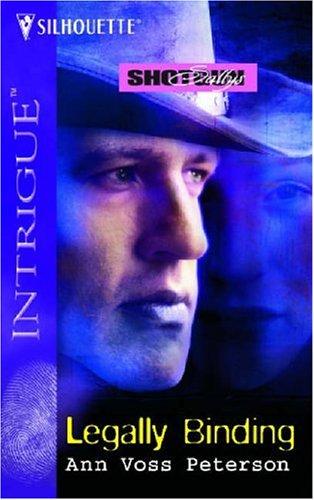 Cover of Legally Binding (Harlequin Intrigue No. 780)(Shotgun Sallys)