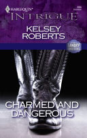 Cover of Charmed and Dangerous