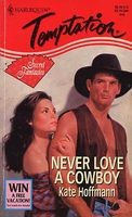 Cover of Never Love A Cowboy