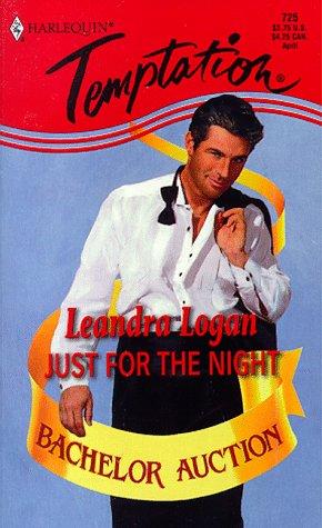 Cover of Just For The Night (Bachelor Auction)