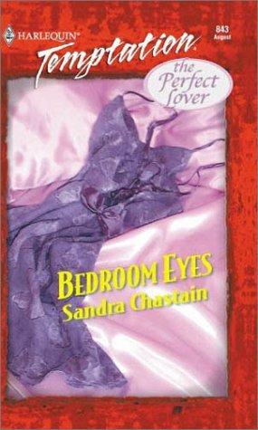 Cover of Bedroom Eyes (The Perfect Lover)
