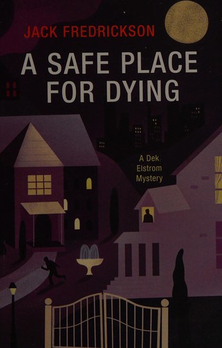 Cover of A Safe Place For Dying