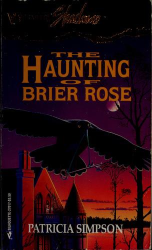 Cover of The haunting of Brier Rose