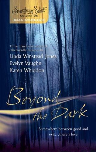 Cover of Beyond the Dark: Forever Mine / Haunt Me / Soul of the Wolf