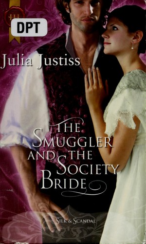 Cover of The smuggler and the society bride