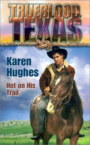 Cover of Hot on His Trail