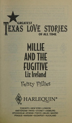 Cover of Millie and the Fugitive (Greatest Texas Love Stories of All Time, 28)