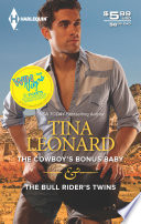Cover of The Cowboy's Bonus Baby & The Bull Rider's Twins