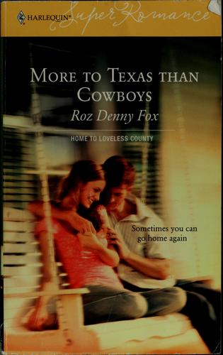 Cover of More to Texas than cowboys