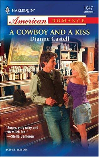 Cover of A cowboy and a kiss