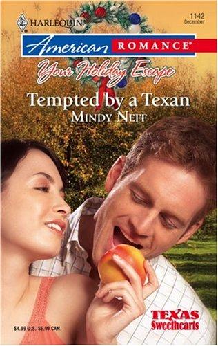 Cover of Tempted By A Texan (Texas Sweethearts #4)