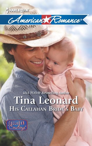 Cover of His Callahan Bride's Baby