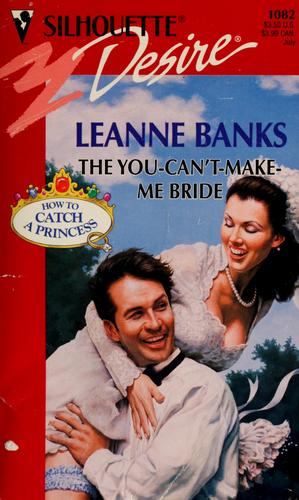 Cover of The you-can't-make-me bride
