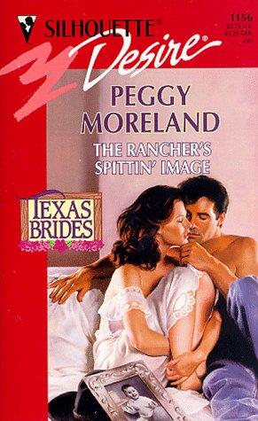 Cover of Rancher's Spittin' Image (Texas Brides)