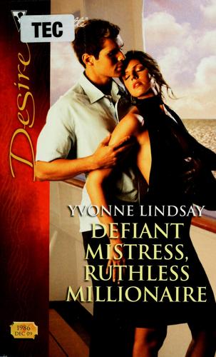Cover of Defiant mistress, ruthless millionaire