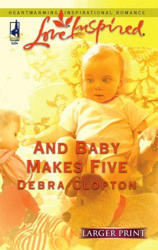 Cover of And Baby Makes Five (Mule Hollow Matchmakers #2) (Love Inspired)