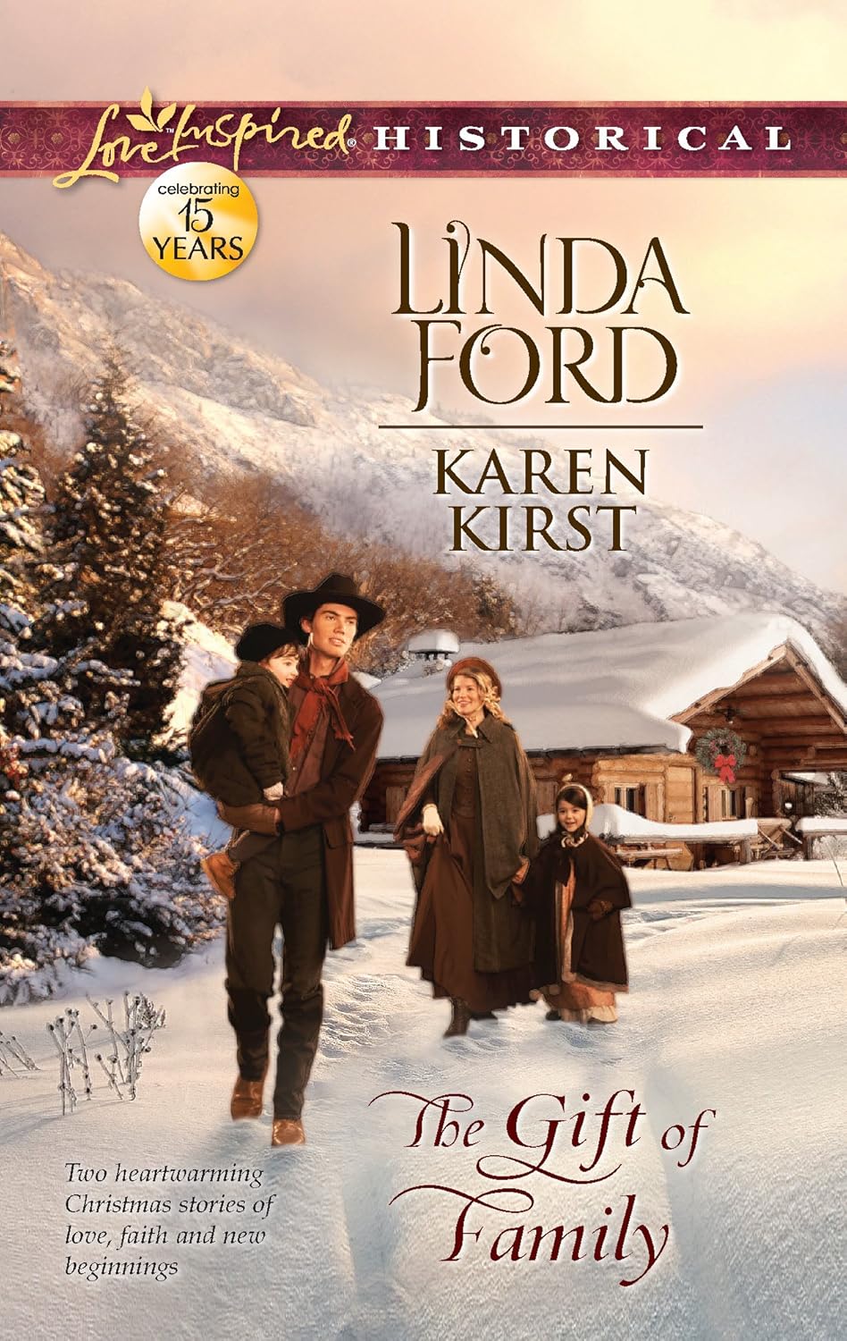 Cover of The Gift of Family: Merry Christmas, Cowboy/Smoky Mountain Christmas