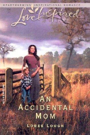 Cover of An accidental mom