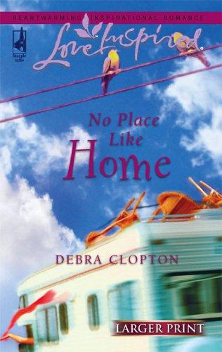 Cover of No Place Like Home (Mule Hollow Matchmakers #3) (Love Inspired)