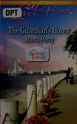 Cover of The guardian's honor / Marta Perry